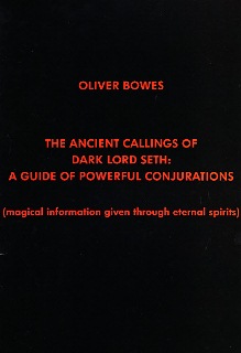 Ancient Callings of Dark Lord Seth by Oliver Bowes